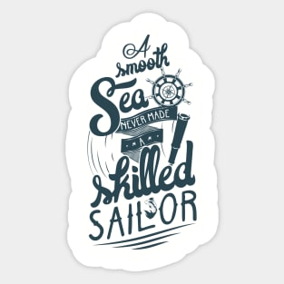 Don't be weak, be a skilled sailor! Sticker